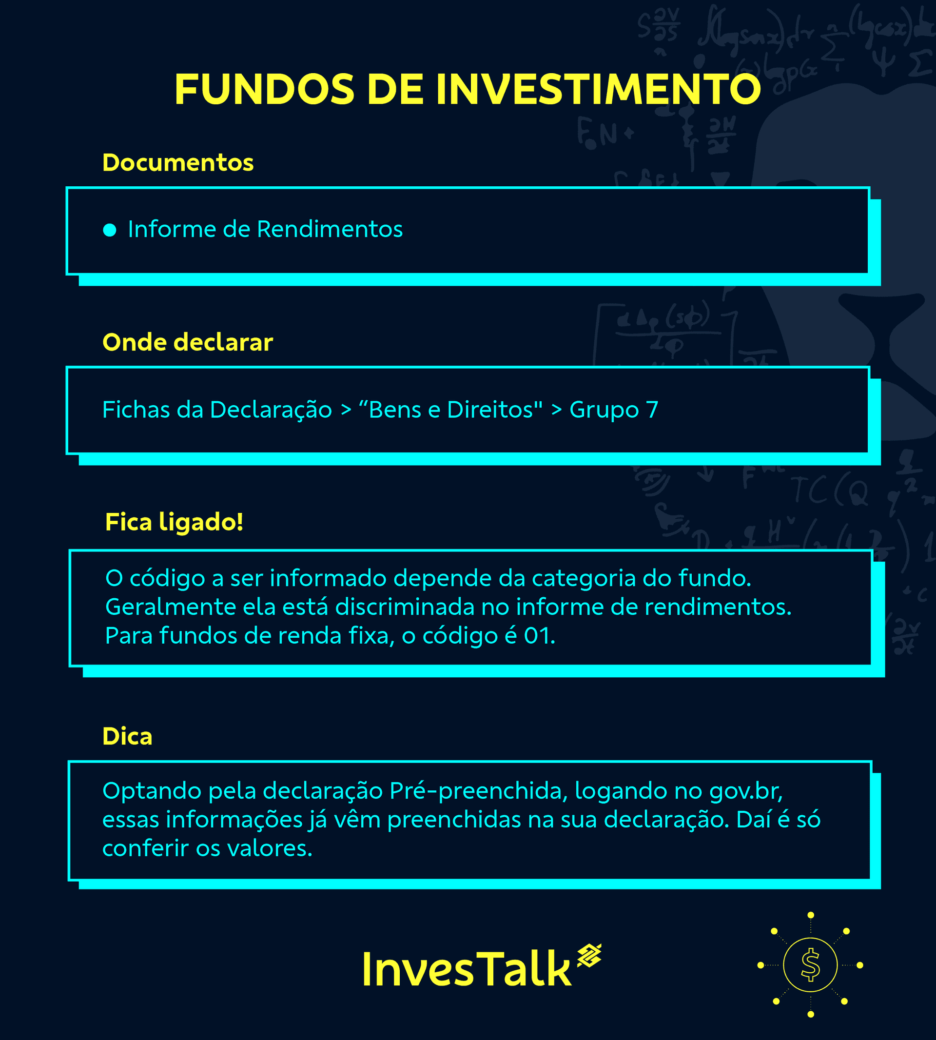 Tabela resumindo passo a paso pra declarar fundos de investimento em azul petróleo, amarelo e ciano