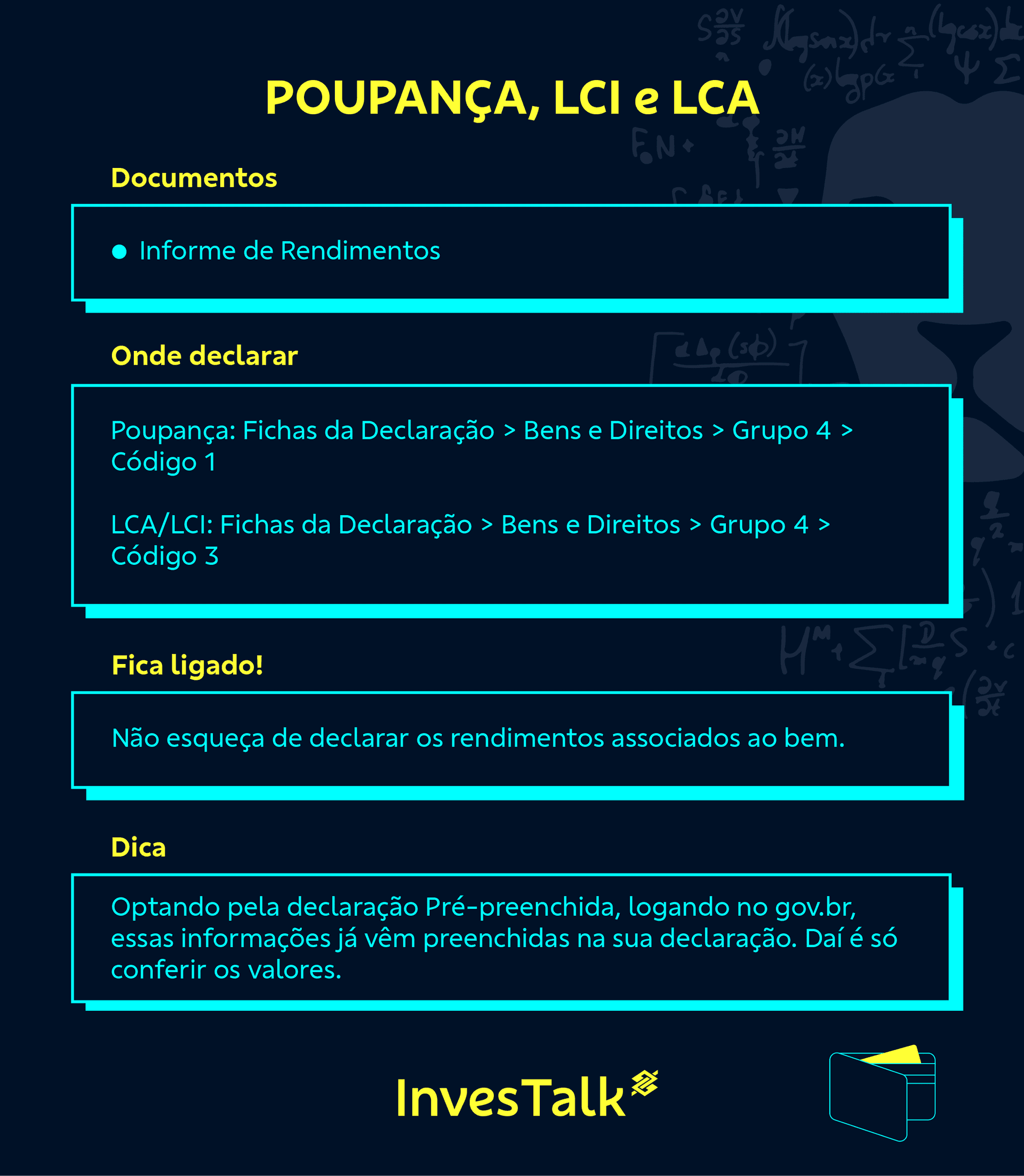 Tabela resumindo passo a paso pra declarar poupança, LCI e LCA em azul petróleo, amarelo e ciano